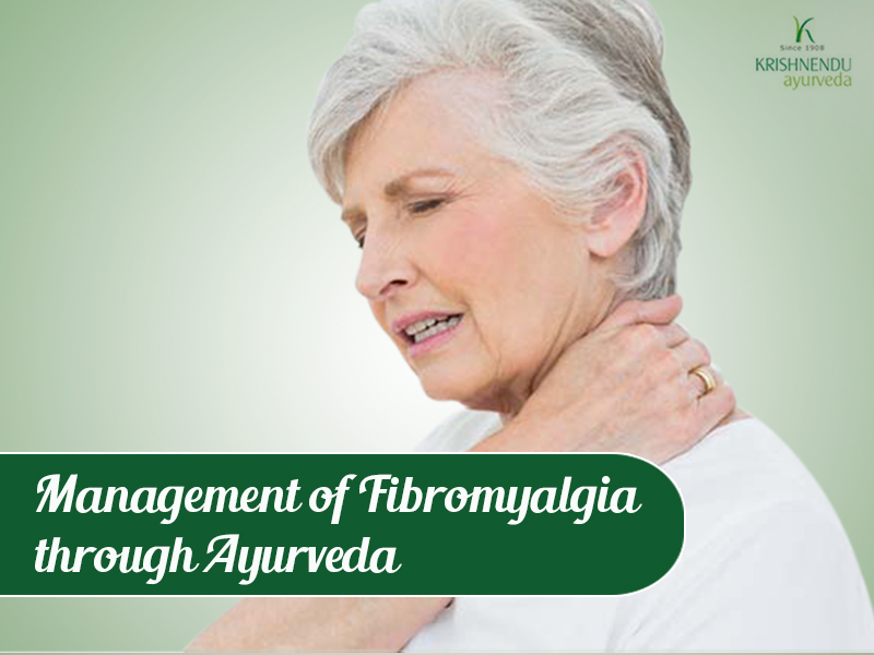 You are currently viewing Management Of Fibromyalgia Through Ayurveda