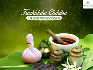 Karkidaka Chikitsa – The ideal time for Ayurveda