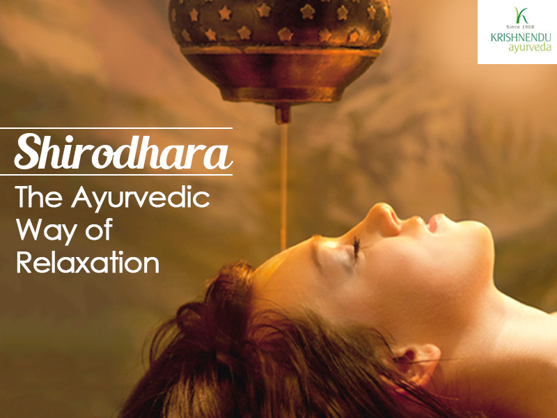 You are currently viewing Shirodhara – The Ayurvedic Way of Relaxation