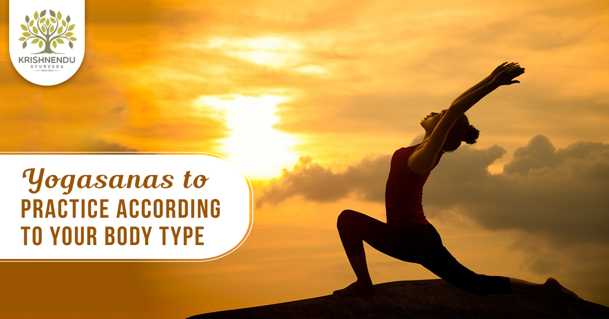 You are currently viewing Yogasanas to practice according to your body type