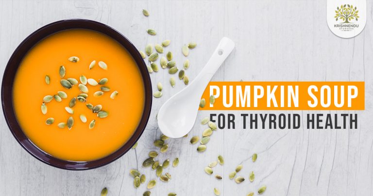 Read more about the article Pumpkin Soup for Thyroid Health