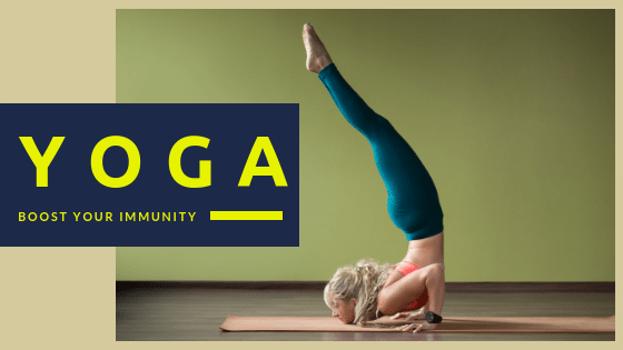 You are currently viewing 4 Yoga Poses to Boost your Immunity